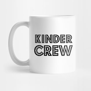 Kinder Crew - Kindergarten Mug